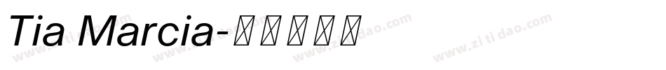 Tia Marcia字体转换